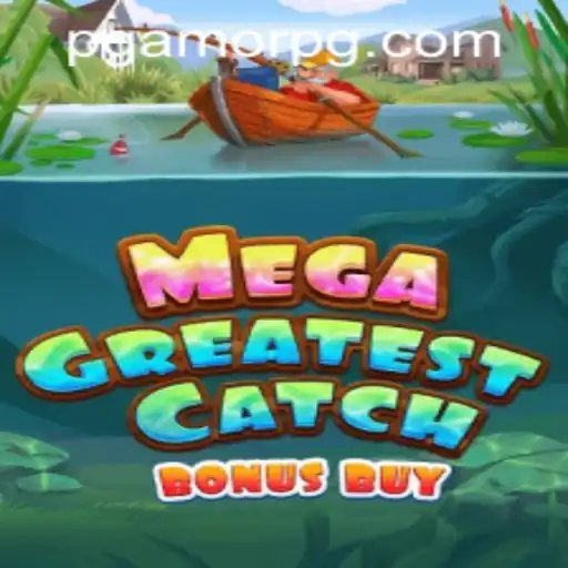 Exploring the Thrills of MegaGreatestCatchBonusBuy: A Deep Dive into a Revolutionary Game