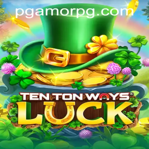 Exploring the World of TenTonWaysLuck: An In-depth Look